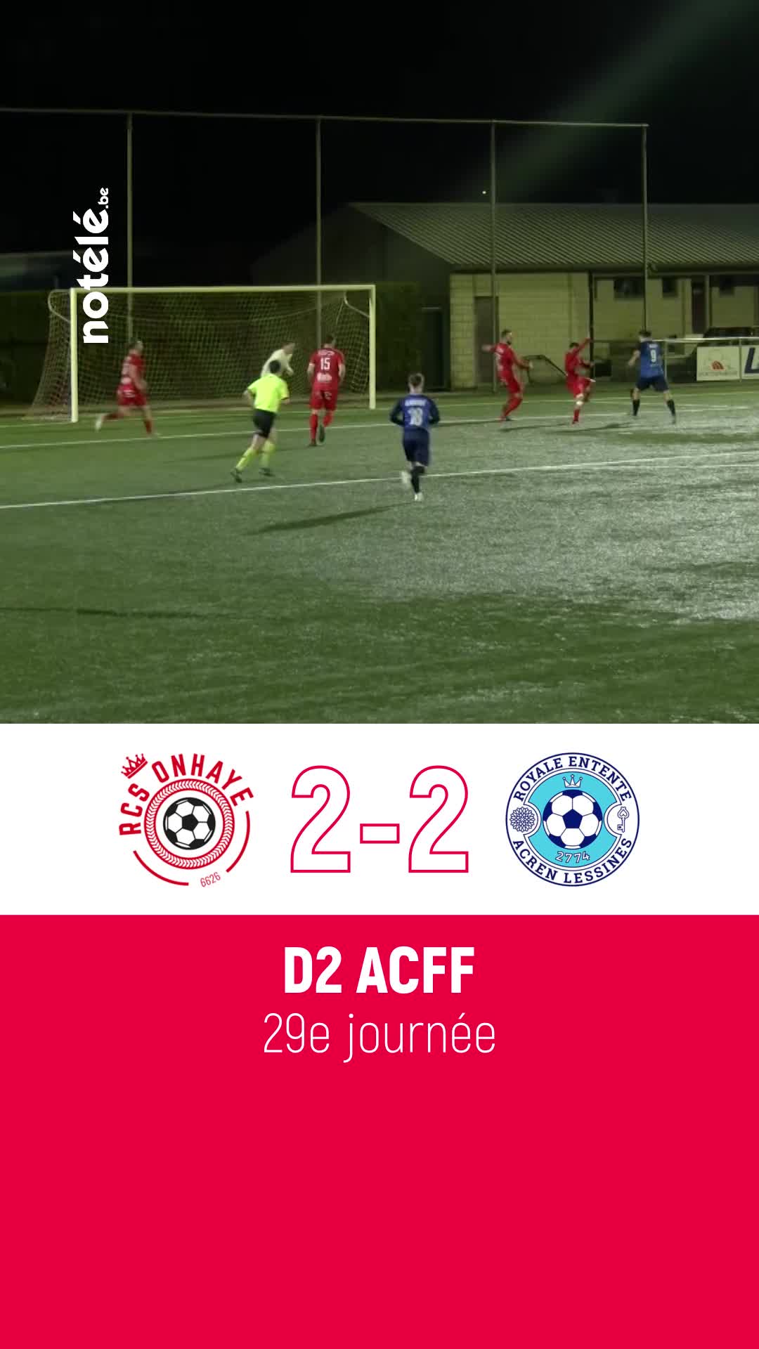 Football D2 ACFF: retrouvez les buts du partage 2-2 entre Onhaye et la REAL