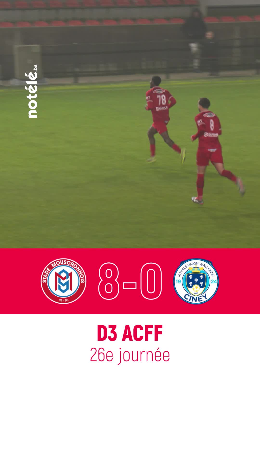 ⚽️ Football D3 ACFF : le Stade Mouscronnois n\u0027a pas fait dans la dentelle face à Ciney\u002c en plantant 8 goals !