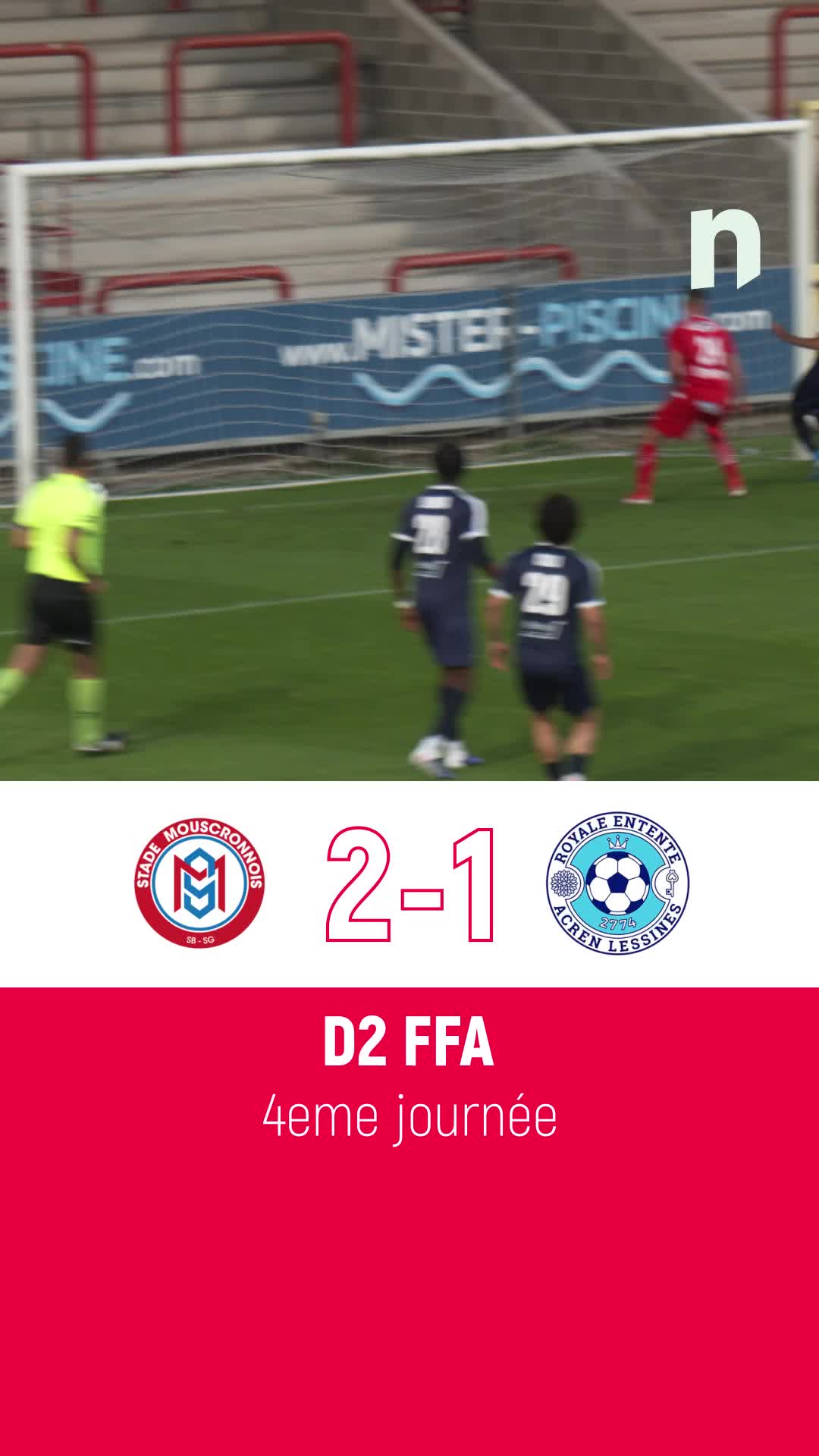 Découvrez les buts du match entre le Stade Mouscronnois et la REAL