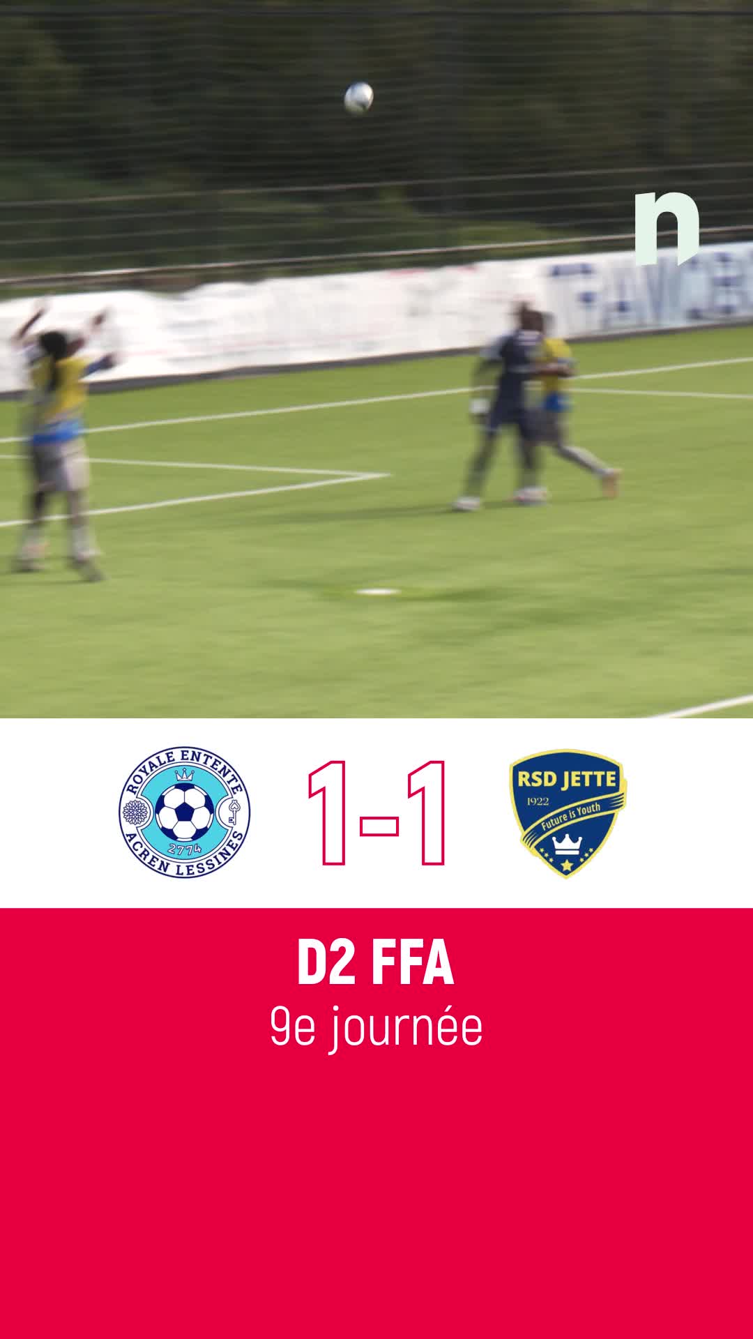 Découvrez les buts de la rencontre entre la REAL et Jette