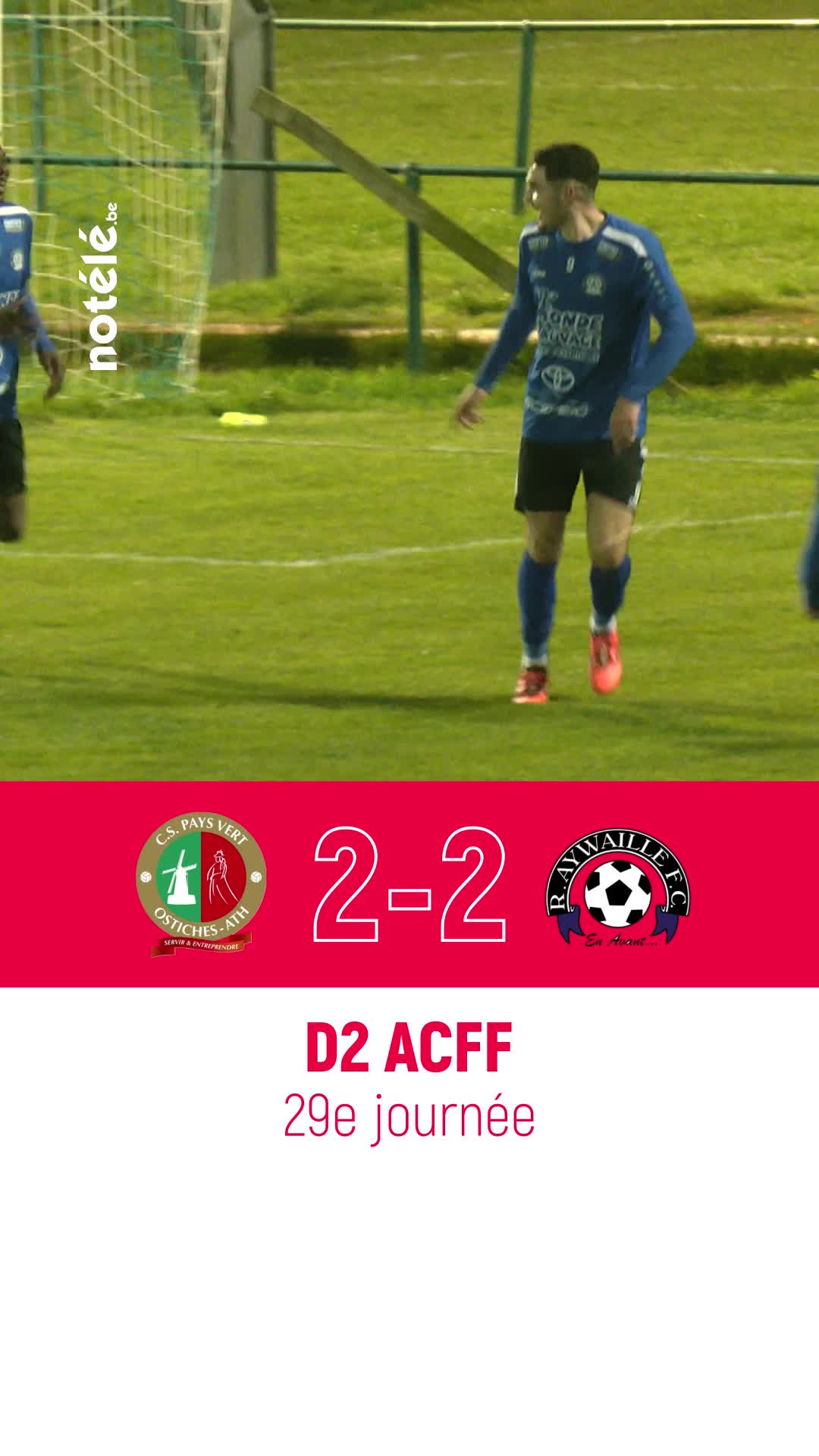 Football D2 ACFF: retrouvez les buts de la rencontre entre le Pays Vert et Aywaille