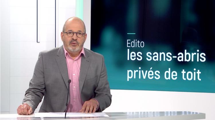 L'édito de la rédaction : les sans-abris privés de toit