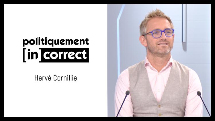 Politiquement (in)correct avec Hervé Cornillie, député-bourgmestre de Leuze (MR)