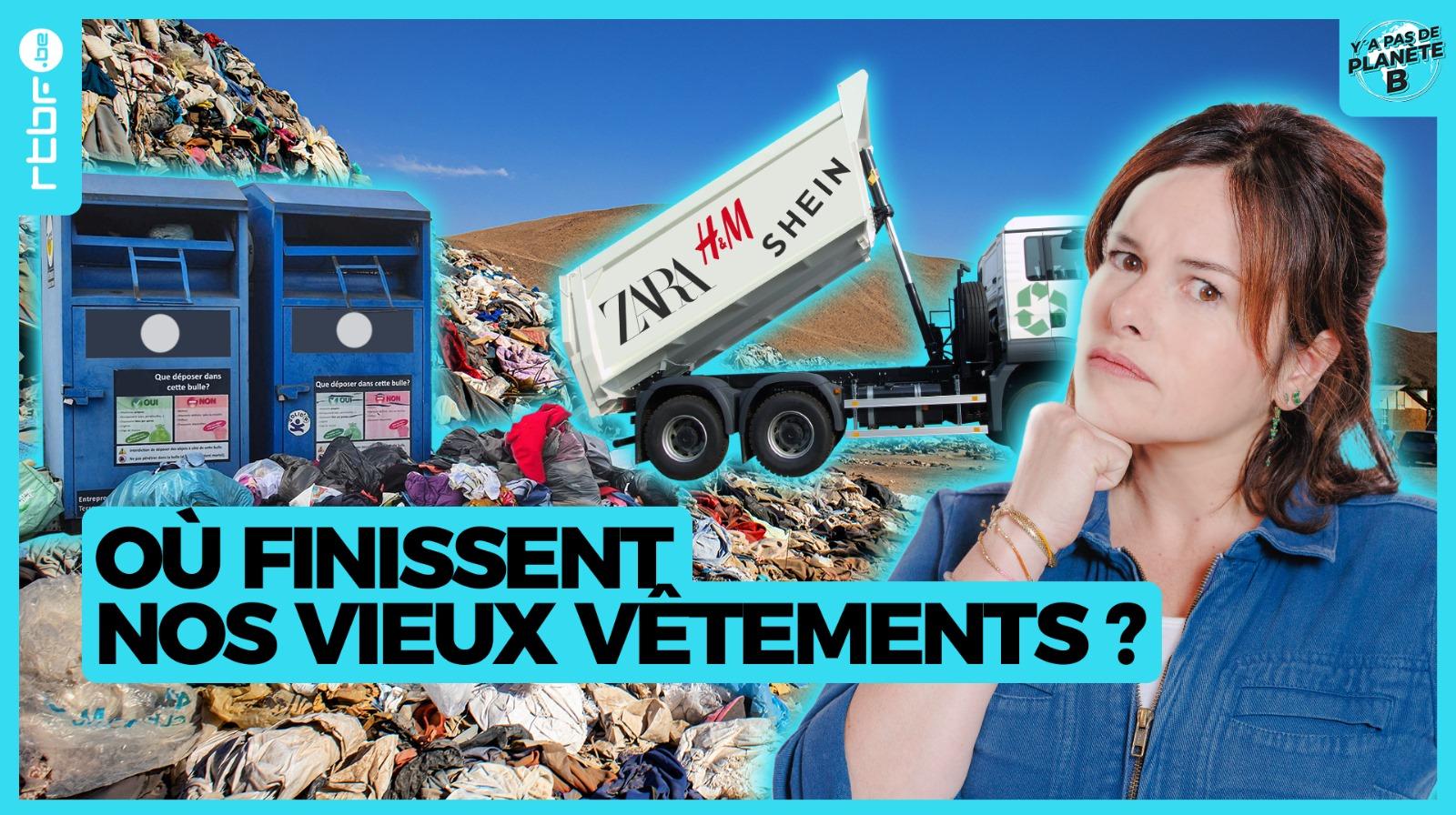 Y'a pas de planète B: où finissent vraiment nos vieux vêtements ?