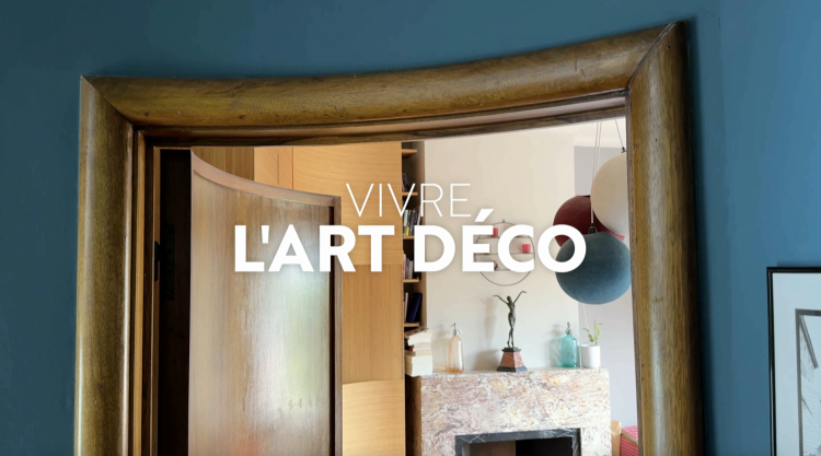 Vivre l'Art déco, ces maisons qui ont marqué le début du vingtième siècle