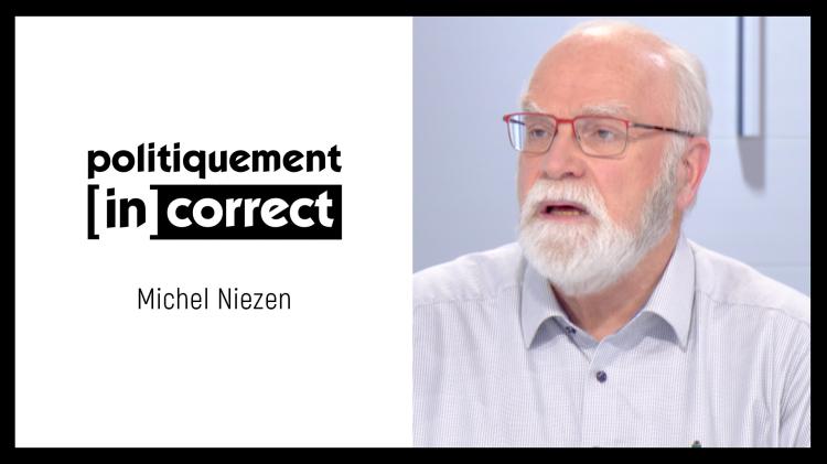 Politiquement (in)correct avec Michel Niezen, conseiller communal à Brugelette (Les Communaux)