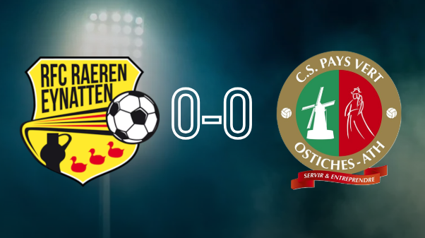 D2ACFF : Le Pays Vert partage les points avec Raeren-Eynatten et ne verra pas le tour final