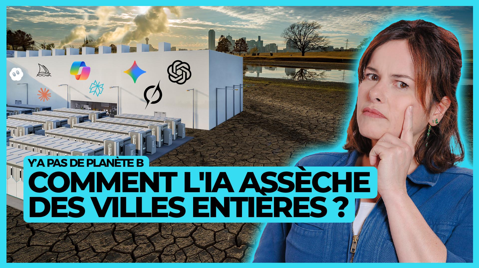 Y'a pas de planète B: comment l'IA assèche des villes entières ?