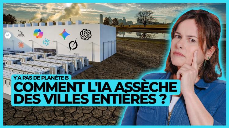 Y'a pas de planète B: comment l'IA assèche des villes entières ?
