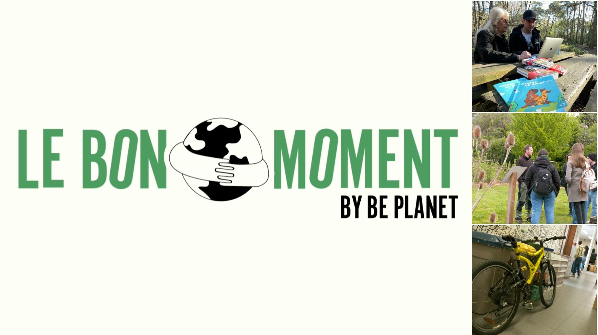 La récolte de fonds de la 2e édition de l'opération «Le Bon Moment» de Be Planet est lancée