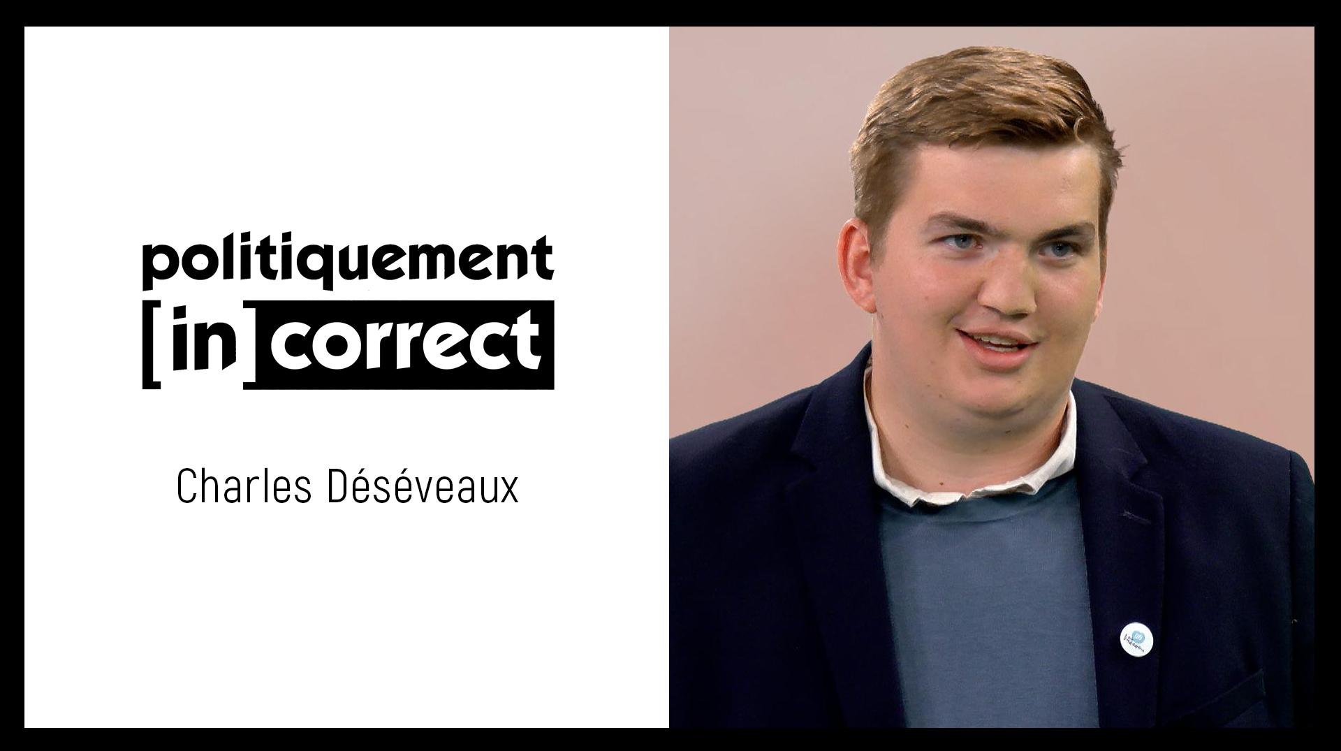 Politiquement incorrect avec Charles Déséveaux, échevin à Brunehaut