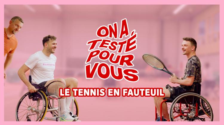 On a testé pour vous : Le tennis en fauteuil
