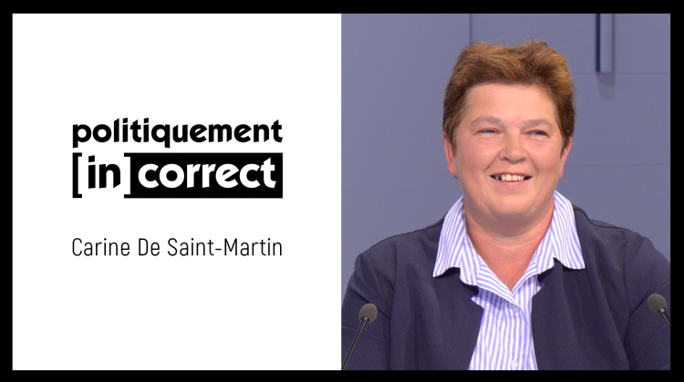 Politiquement (in)correct avec Carine De Saint-Martin, conseillère communale à Frasnes-lez-Anvaing (MR)