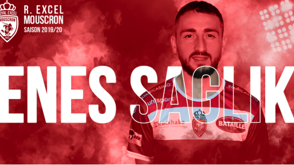 Enes Saglik débarque à l'Excel Mouscron
