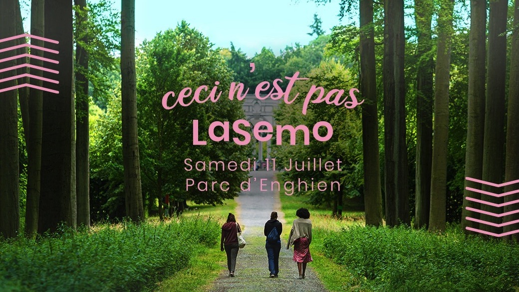 «Ceci n'est pas LaSemo» : un mini événement dans le parc d'Enghien le 11 juillet