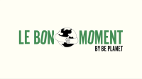 Le bon moment by Be Planet