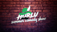 Hurlu summer comedy show