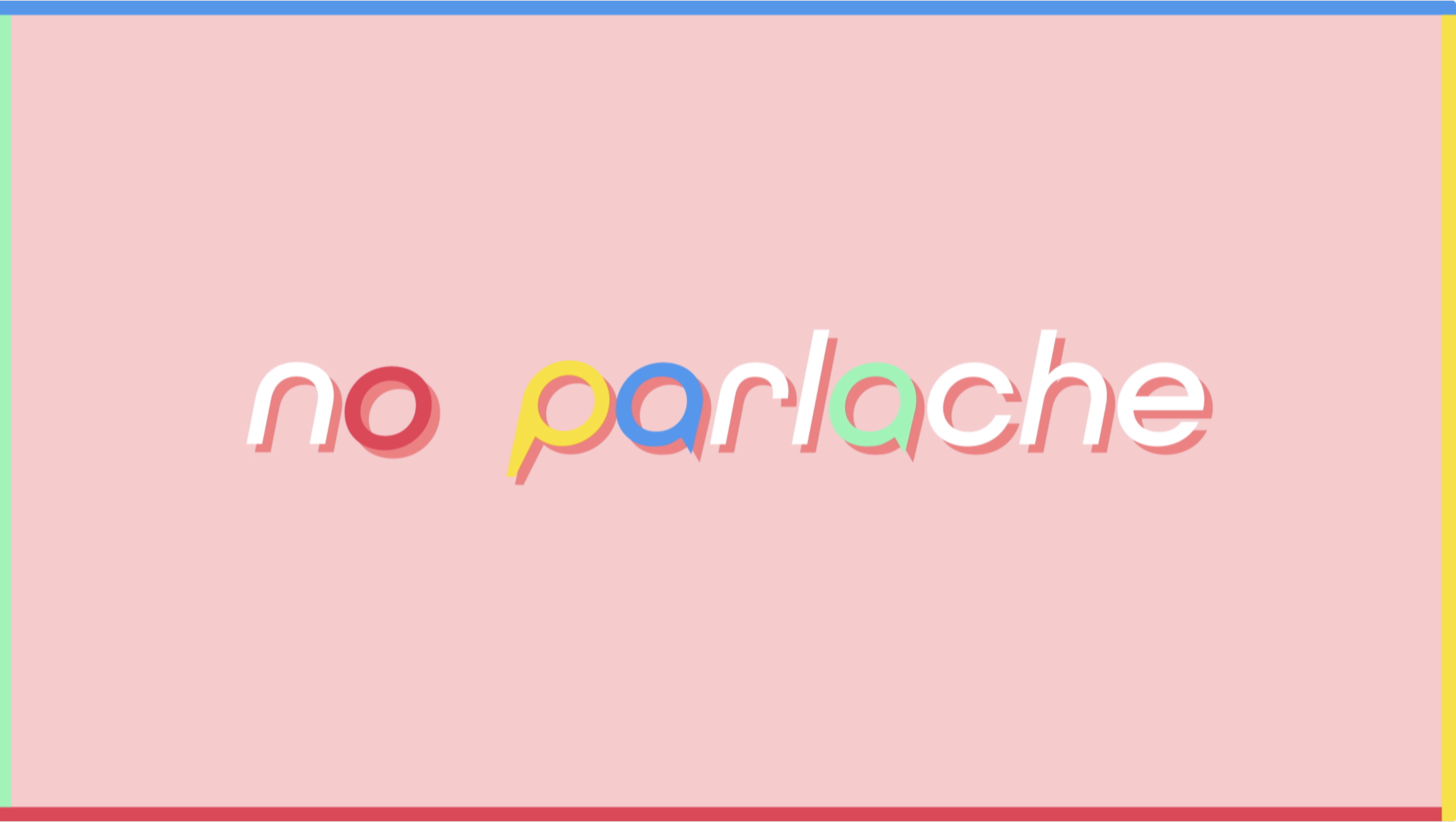 no parlache