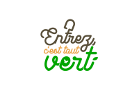 Entrez c'est tout vert
