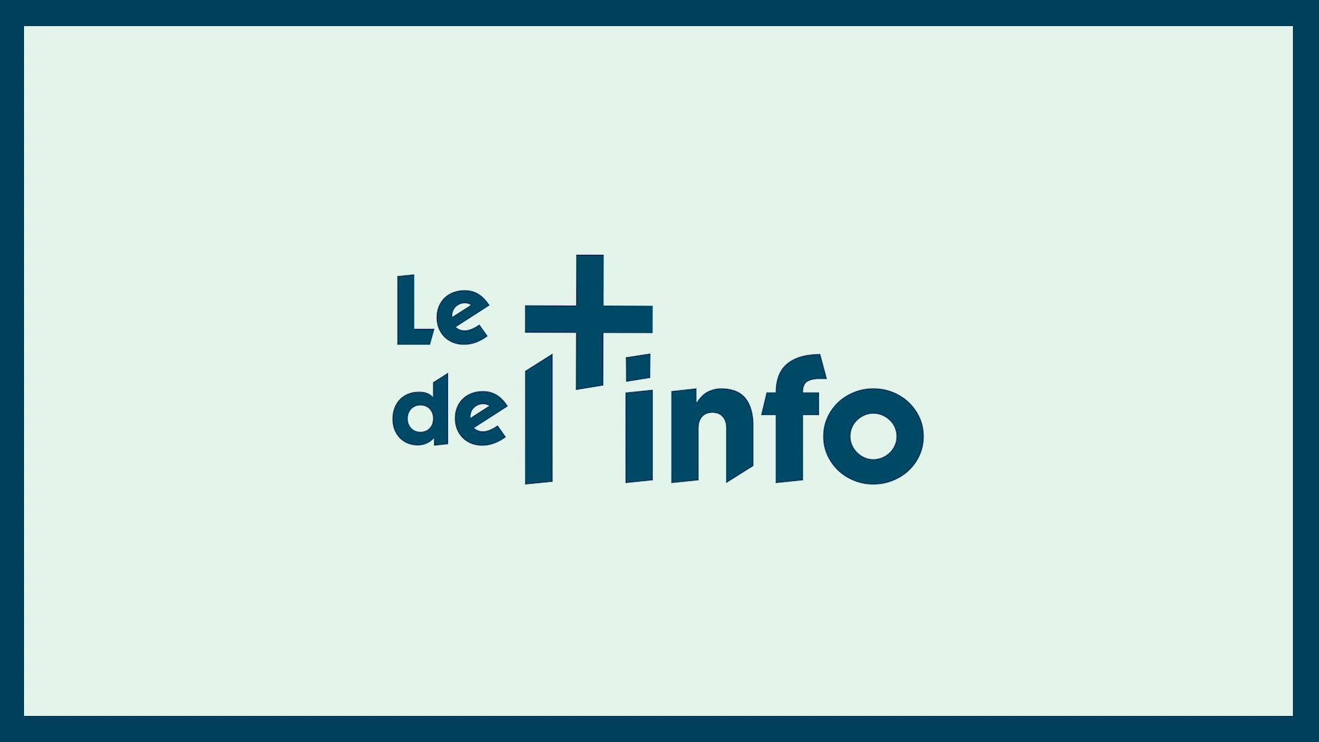 Le + de l'info